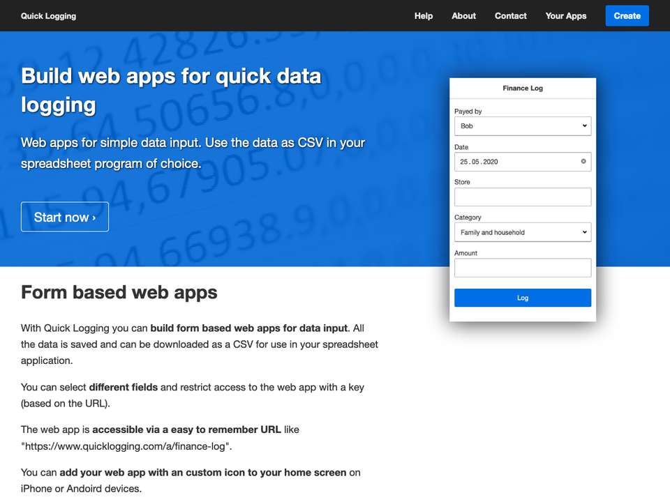 Screenshot of the home page of quicklogging.com with text: Build web apps for quick data logging. Web apps for simple data input. Use the data as CSV in your spreadsheet program of choice.